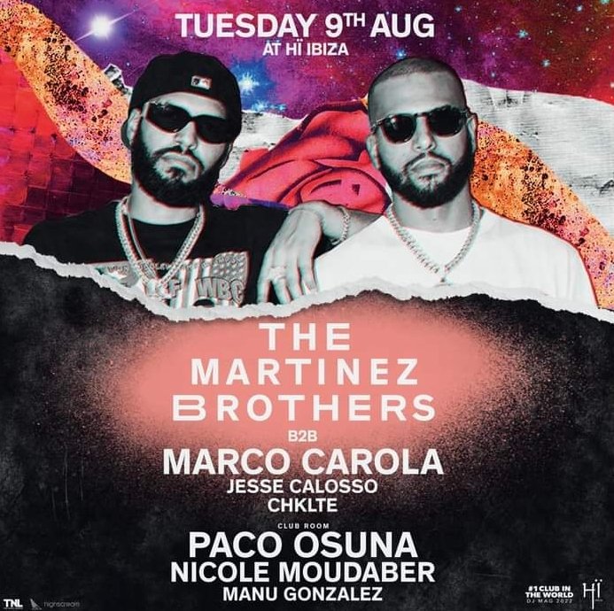 A massive Tuesday awaits as The <a href="/themartinezbros/">TheMartinezBrothers</a> go back to back at <a href="/hiibizaofficial/">Hï Ibiza</a> with <a href="/marcocarola/">marco carola</a> in the Theatre.

Supports Jesse Calosso &amp; Chklte Club Room hosts resident <a href="/Paco_Osuna/">Paco Osuna</a> with <a href="/NicoleMoudaber/">Nicole Moudaber</a>
Unfortunately <a href="/ManuGonzalez/">Manu Gonzalez</a>
 Cant make it get well soon  #Ibiza2022