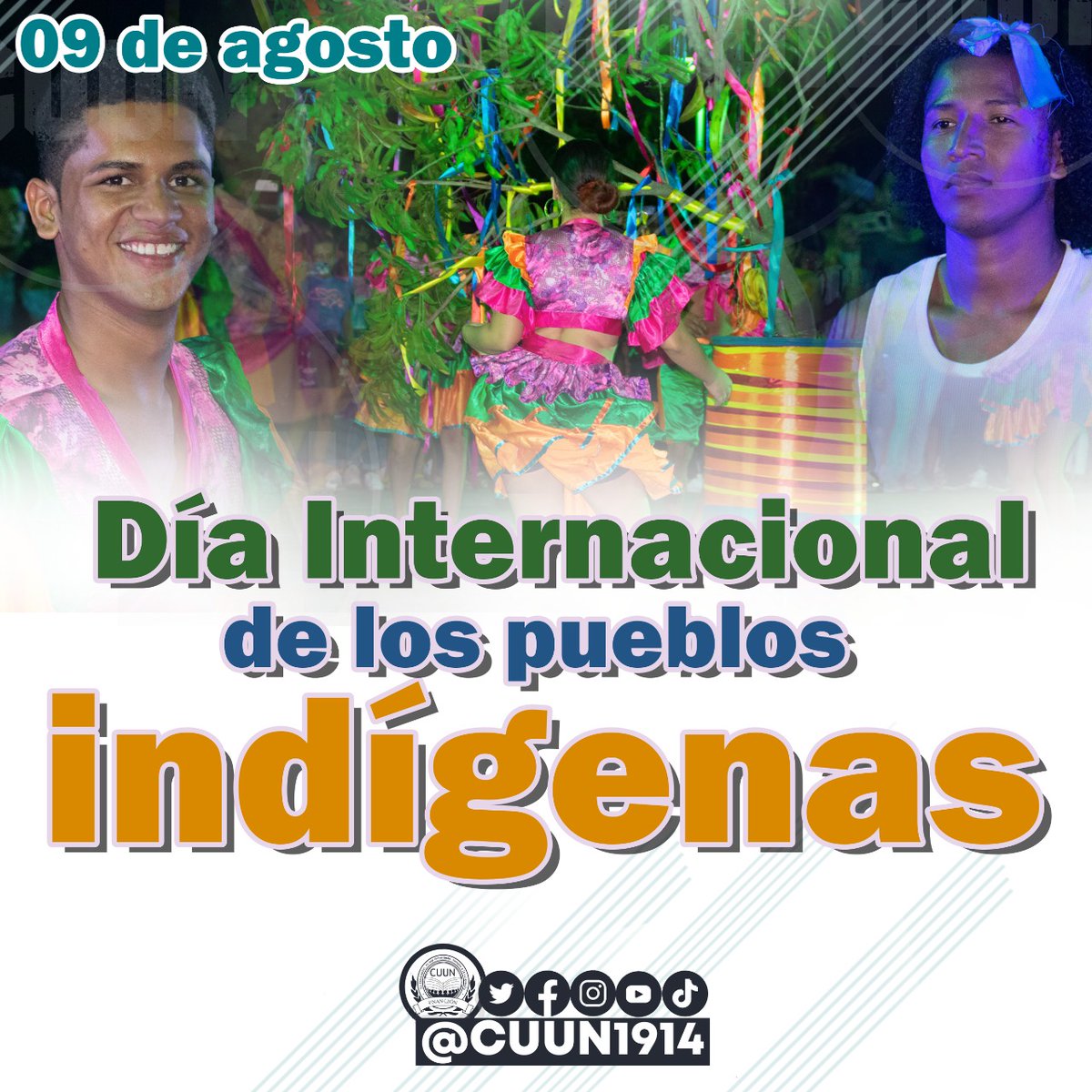 #9agosto || Celebramos el día Internacional de los pueblos indígenas.

#CUUN1914