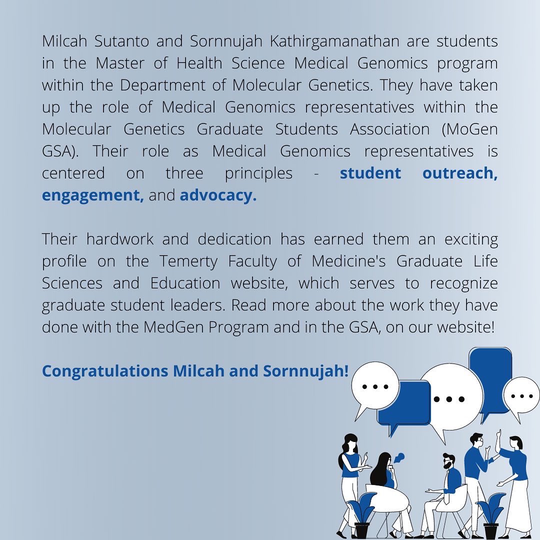 Big Congratulations to our MedGen Reps, Milcah and Sornnujah! To learn more about their feature, please visit our website! #uoft #medgen #uoftmedicine #medicalgenomics #leadership
