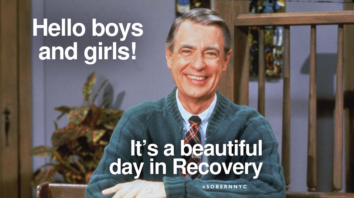 If Mr. Roger says so, it’s a go! #RecoveryPosse #sober #sobriety #soberlife #addiction #wedorecover #odaat #recovery #sobersummer