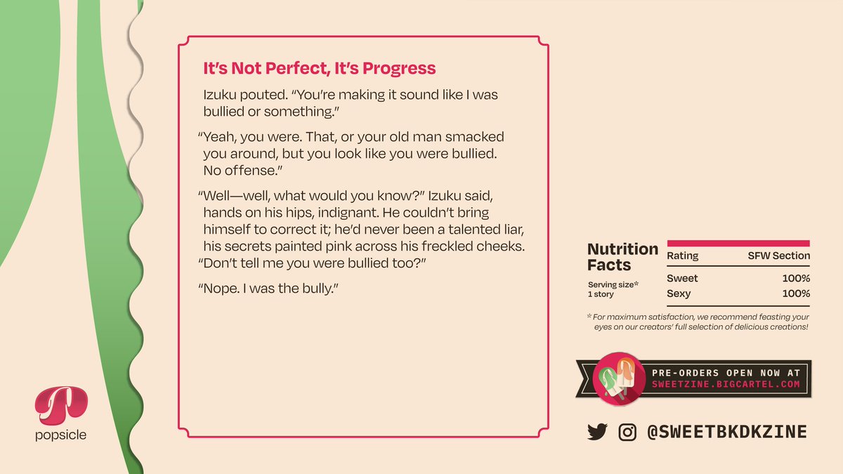 I'm so excited to show you a sweet story in these trying times~

Please get this zine to have a taste for yourself. Pre-orders open now!
<a href="/sweetbkdkzine/">Popsicle | Zine Complete!</a>