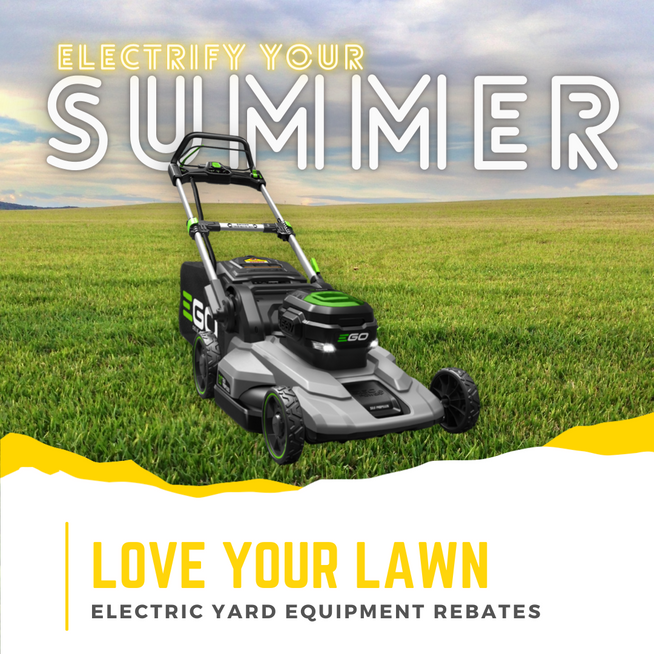 Did you upgrade your lawn equipment this year? Check out your rebate options!