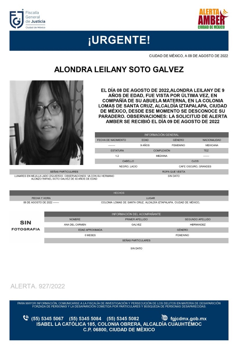 Se activa #AlertaAmber para localizar a la menor Alondra Leilany Soto Galvéz de 09 años de edad, fue vista por última vez, el 9 de agosto de 2022, en la colonia Lomas de Santa Cruz alcaldía Iztapalapa