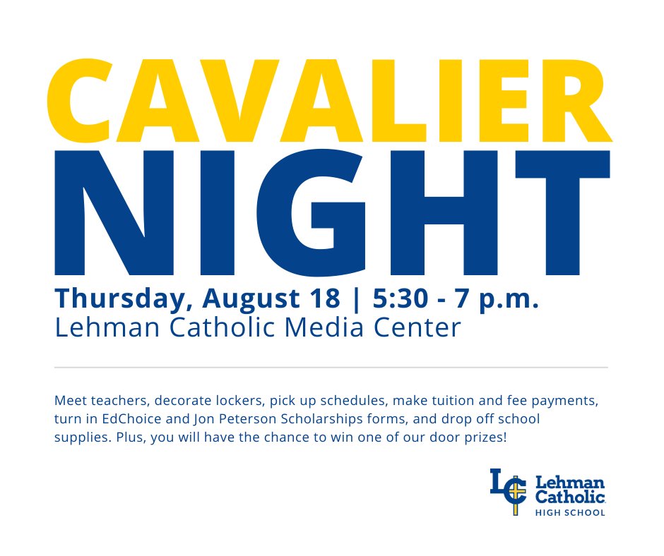 Mark your calendars to join us on August 18 for CAVALIER NIGHT, a new event this year for parents and students! It's open house style, so please drop in anytime between 5:30 and 7 p.m.