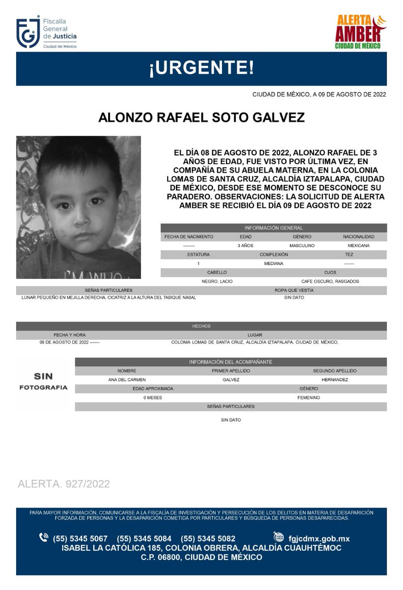 Se activa #AlertaAmber para localizar al menor Alonzo Rafael Soto Galvéz de 03 años de edad, fue visto por última vez, el 9 de agosto de 2022, en la colonia Lomas de Santa Cruz alcaldía Iztapalapa