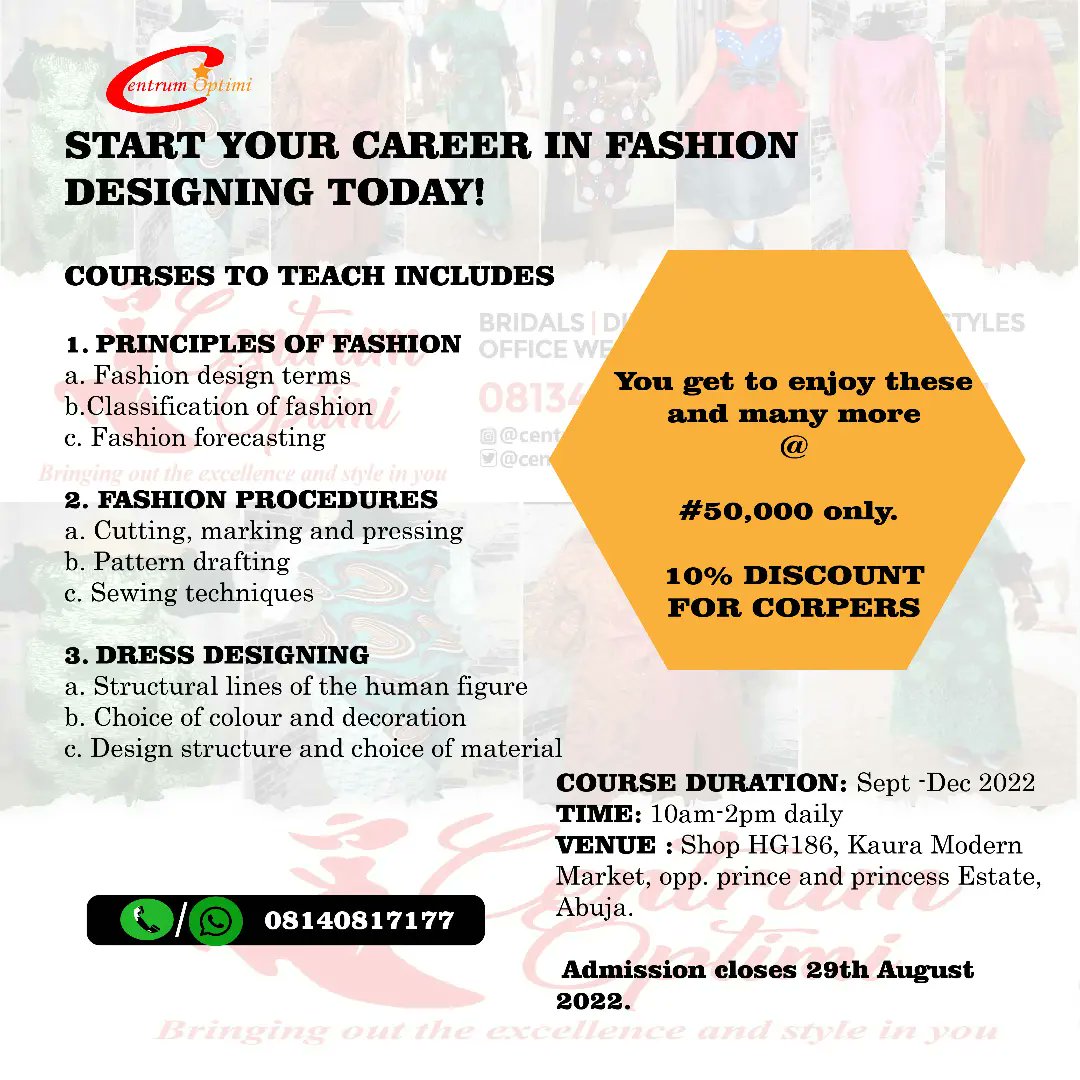 Centrumoptimi's tweet photo. Kickstart your knowledge and career in fashion designing in just 3 months! Be empowered to create the future of your dreams. 

There is more to you than you presently are💪

#fashiondesigner
#abujabusiness 
#abujadesigner #AbujaTwitterCommunity https://t.co/LCPAVHUmSJ