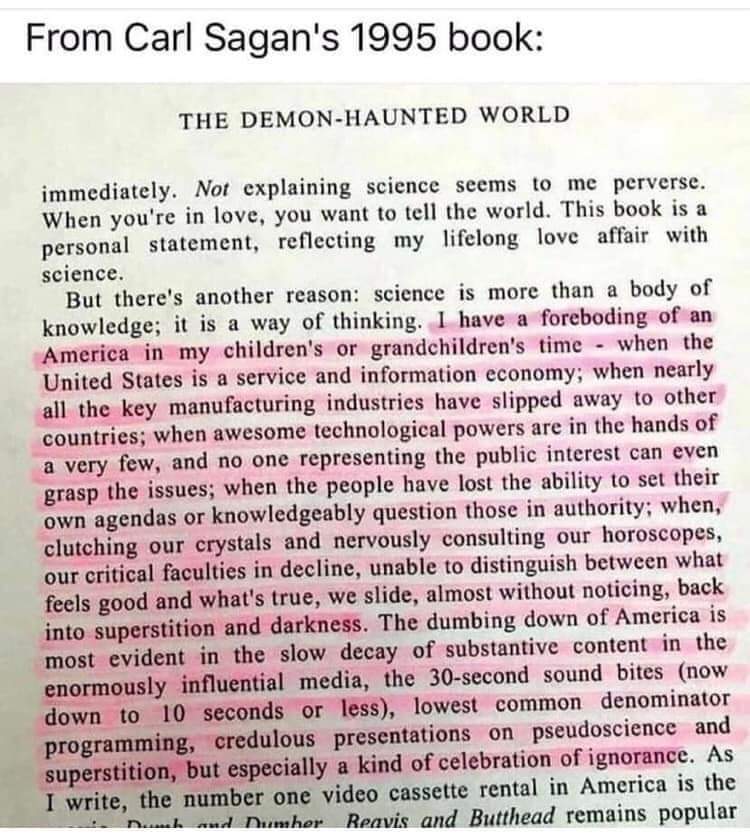 Carl Sagan called it in 1995