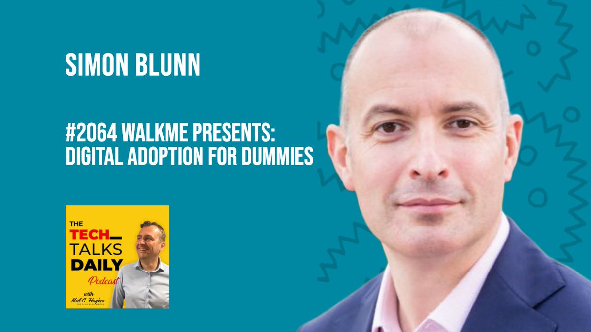 Tech Talks Daily: <a href="/Simon_Blunn/">Simon Blunn</a> SVP EMEA <a href="/WalkMeInc/">WalkMe</a> breaks dowb what digital adoption is, why it’s important to businesses, and how leaders can achieve true digital adoption. He also talks about WalkMe’s recently-released Digital Adoption For Dummies  book. techblogwriter.co.uk/walkme-digital…