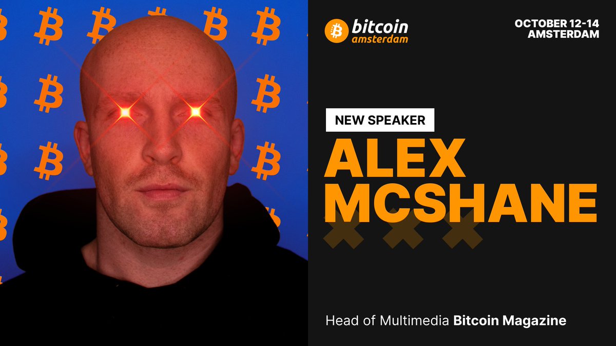 RT @BitcoinConfEUR: Announcing head of multimedia at Bitcoin Magazine, Alex  McShane, as a Bitcoin Amsterdam speaker! McShane is a writer,…