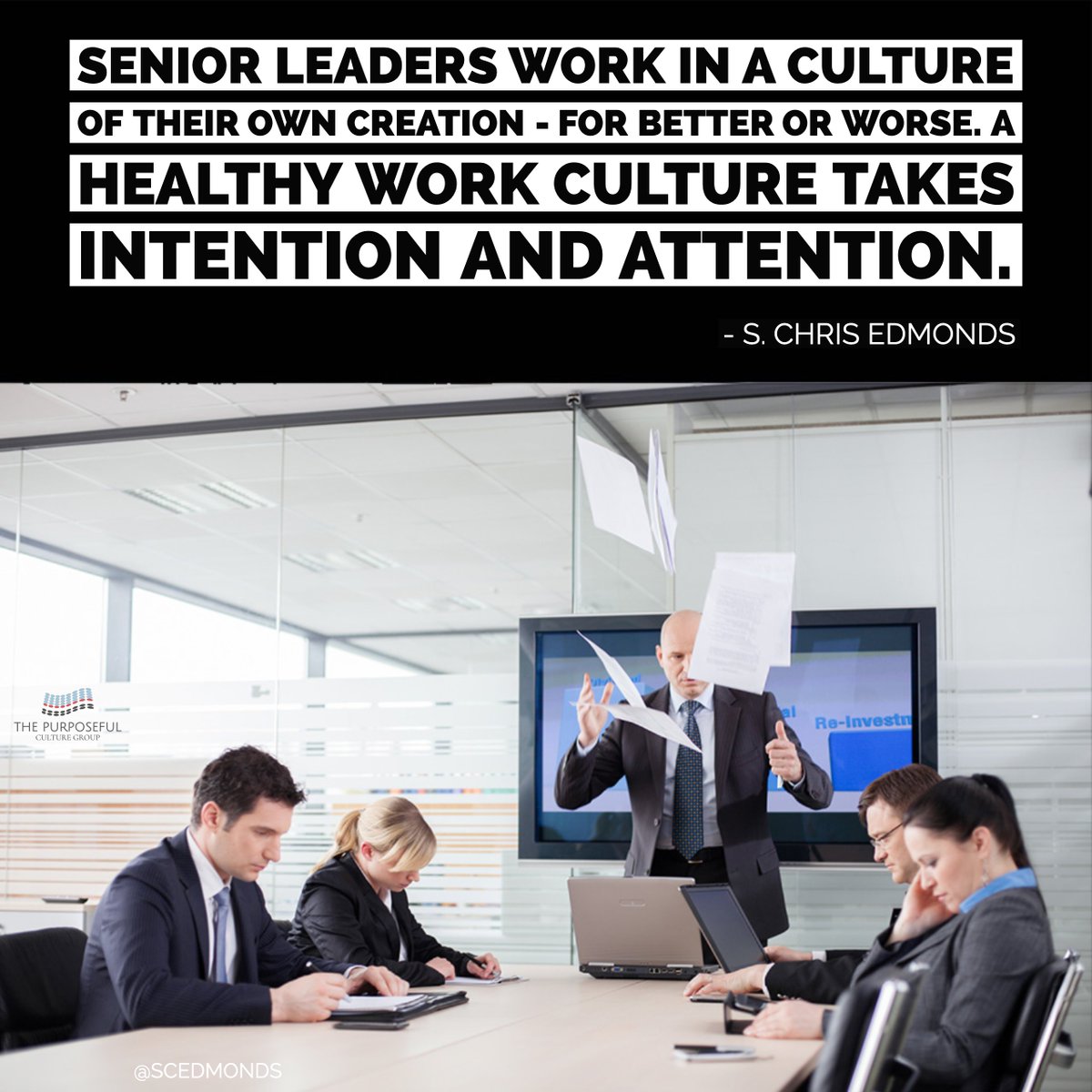 Senior Leaders work in a culture of their own creation - for better or worse. A healthy work culture takes intention and attention. #UncompromisingCulture #GoodComesFirst Learn more at CultureCornerstones.com.