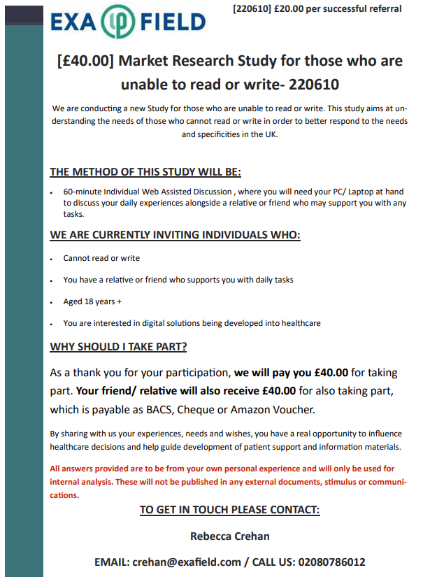 New study where we are looking to speak to those who are unable to read or write, alongside a friend/ relative - 5 spaces. Please kindly get in touch if this is suitable for yourself or anyone you may know: crehan@exafield.com 
#illiterate #literacy #cannotreadorwrite #research