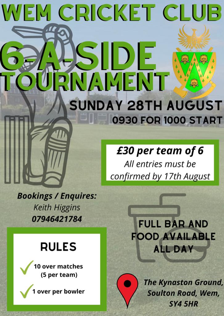 WemCricketClub's tweet photo. 💚💛 WEM CC 6 A SIDE TOURNAMENT 💚💛

Wem CC are once again holding our 6 a side Cricket competition for non- cricketers (those who have not played club cricket in the past 4 years) on August 28th. Anyone wanting to enter a team please contact Keith Higgins or send us a DM

💚💛 https://t.co/rVLQSCHqZC
