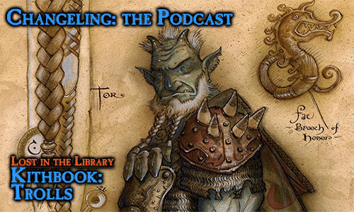 ChangelingCast's tweet photo. This week: get lost in the #ChangelingtheDreaming library with us as we dive into the initial splatbook of the line, KB: Trolls! Its 1st edition-ness shines through, but we still found a few surprises. Oaths, honor, and blue-tinted strongliness ensue. 🔨

 https://t.co/yUUwu3BMgV https://t.co/2LHH1mLFfc