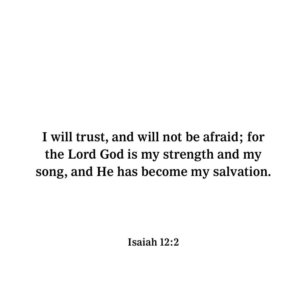 YouVersion's tweet photo. Isaiah 12:2 https://t.co/dKeolgsjvx