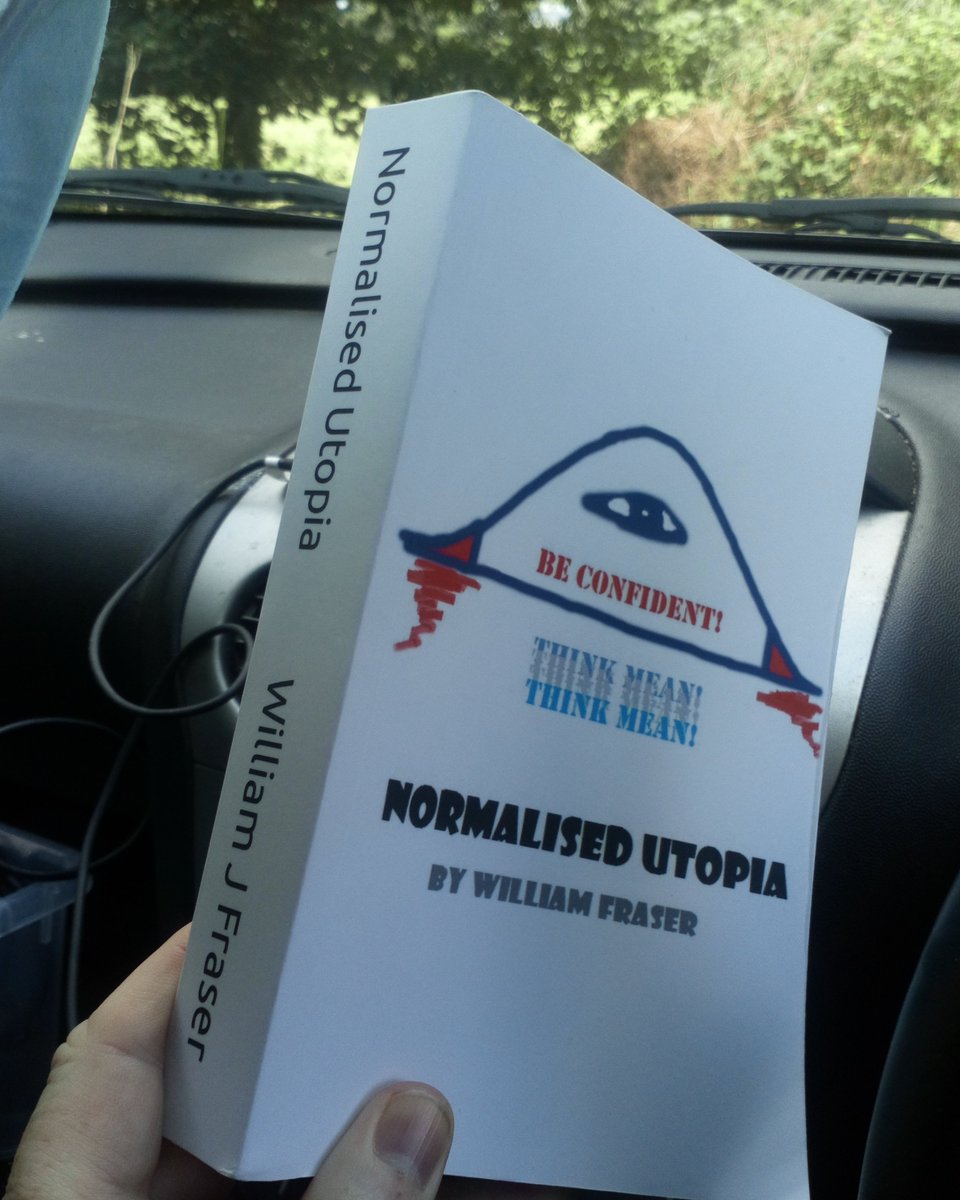 WilliamJFraser5's tweet photo. Normalised Utopia, my novel.
#Statistics #totalitarianism, #SocialScienceFiction, #Econometrics, #Philosophy.
Bayes evolves from a fixed known given mean to a classical then #Bayesian unknown free floating mean.
#NormalisedUtopia #Novel #SelfPublished. https://t.co/ylyEoohJzq