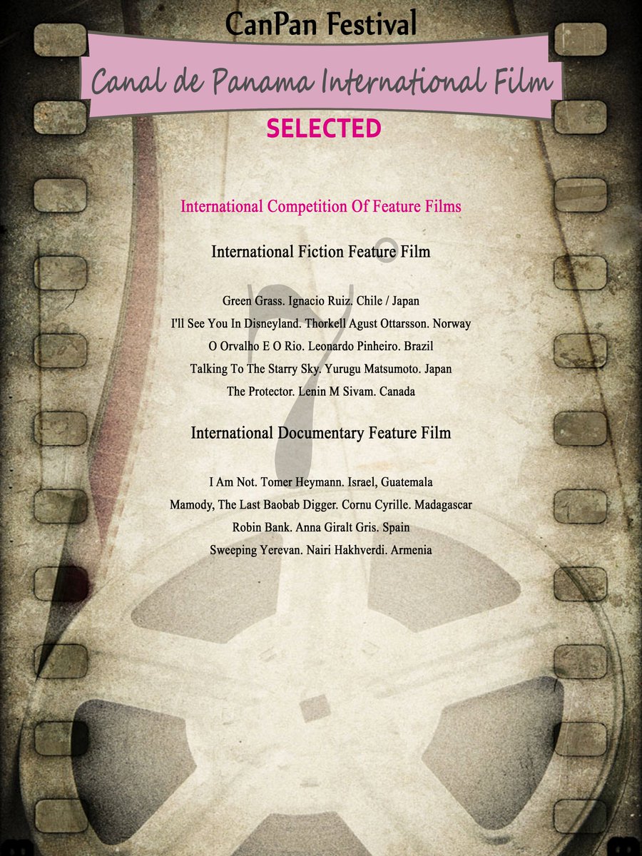 canpanfest's tweet photo. 7° Canal de Panama International Film Festival
International Competition Of Feature Films
These are the nominees:

https://t.co/8bX8KcGW31 https://t.co/jqBGJnrnrE
