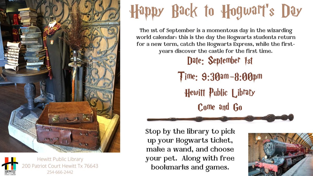 hewittlibrary's tweet photo. Witches and Wizards! Join your friends at the Hewitt Public Library to celebrate "Back to Hogwart's Day"  
Get your ticket for the Hogwarts Express, choose your pet, and let your wand choose you! Come by 9:30am to 8 pm on September 1st! We hope to see you there. #backtohogwarts https://t.co/w069spi7KC