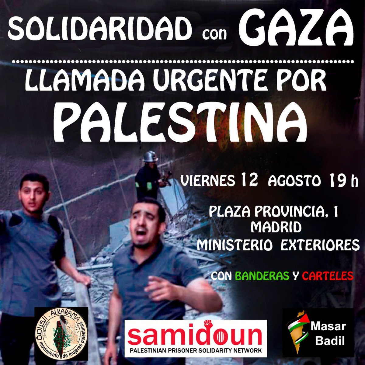 iutetuan's tweet photo. 🧷 Convocatoria.
Solidaridad con #Gaza.
12 de agosto. 19 horas.
Plaza Provincia, 1 (Madrid). https://t.co/cYKp683ye1