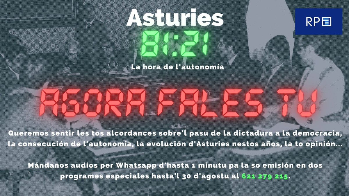 Queremos sentir les tos alcordances sobre'l pasu de la dictadura a la democracia, la consecución de l'autonomía, la evolución d'#Asturies nestos años...

📲 Mándanos audios per Whatsapp d'hasta 1 minutu pa la so emisión en dos programes especiales hasta'l 30/08 al 621 279 215.