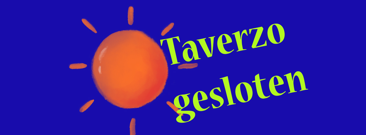 Taverzo's tweet image. Taverzo gesloten vanaf 10 aug zolang hitteplan duurt taverzo.nl/r/i2 | #TAVERZO