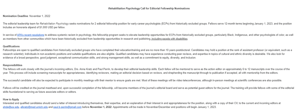 Rehabilitation Psychology seeks nominations for 2 editorial fellowship position for early-career psychologists from historically excluded groups. Fellows serve 12-month terms beginning January 1, 2023, and the position includes an honoraria stipend of $1,000 USD per fellow