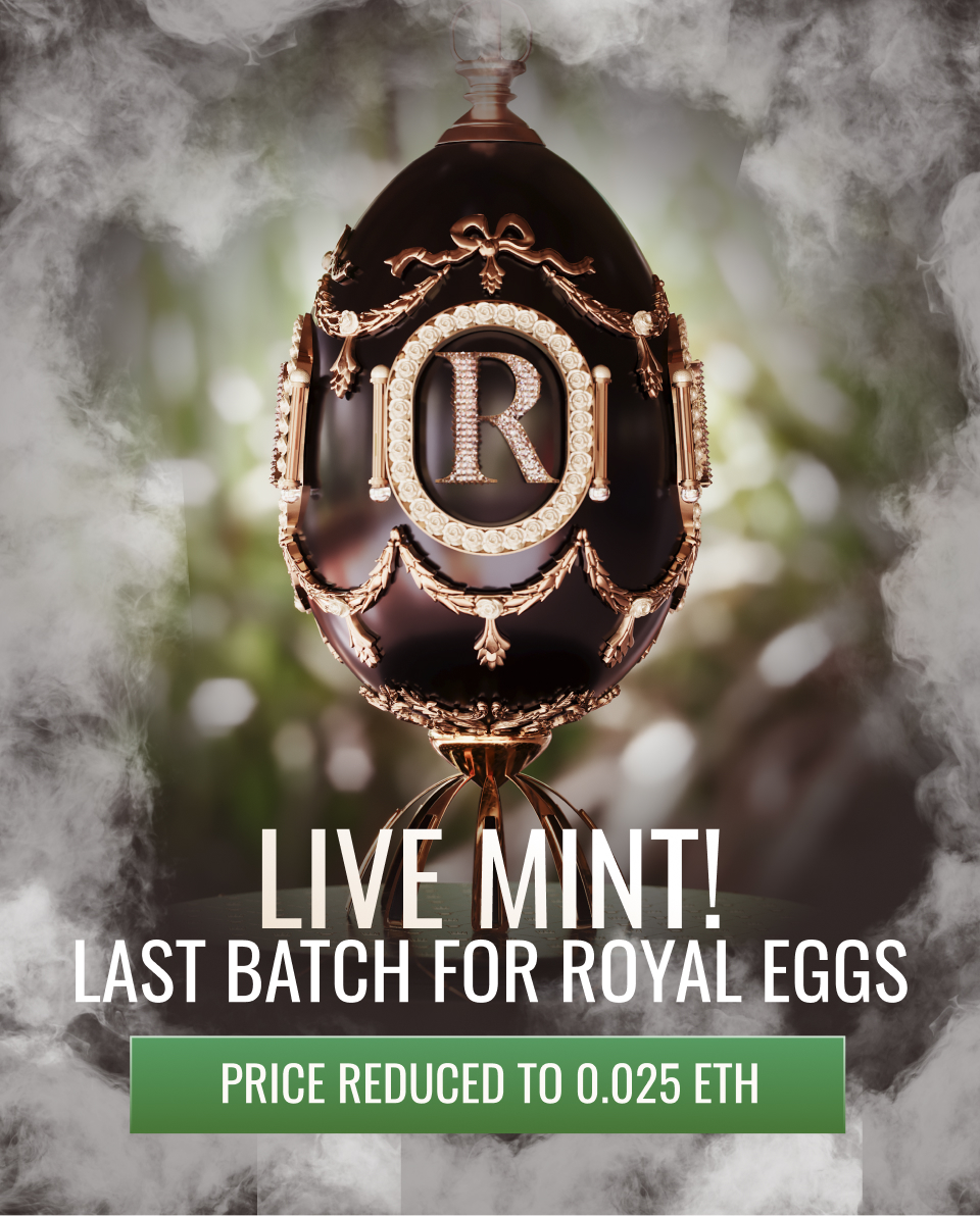 royaleggsnft's tweet photo. 🚨GRAND SALE ALERT!!!🚨

Last mint session to get your Royal Eggs on a very cheap price before we fully launch @fashnoregrets 

New price point: 0.025 each! 🔥

#NFTSales #NFTCommumity #royaleggs #NFTcollections #NFT  #NFTProject #NFTartist #nftart https://t.co/avFhqJe5aV