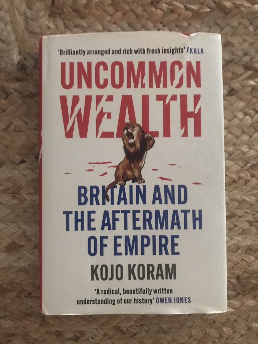 hcouchman's tweet photo. Just read this brilliantly clear analysis of how empire has shaped the modern world - and continues to do so. And how Britain could take on a truly world-leading role in shaping a fairer future - if we chose to… timely, powerful, important book.
#uncommonwealth @kojokoram https://t.co/D8ub2wfqFC