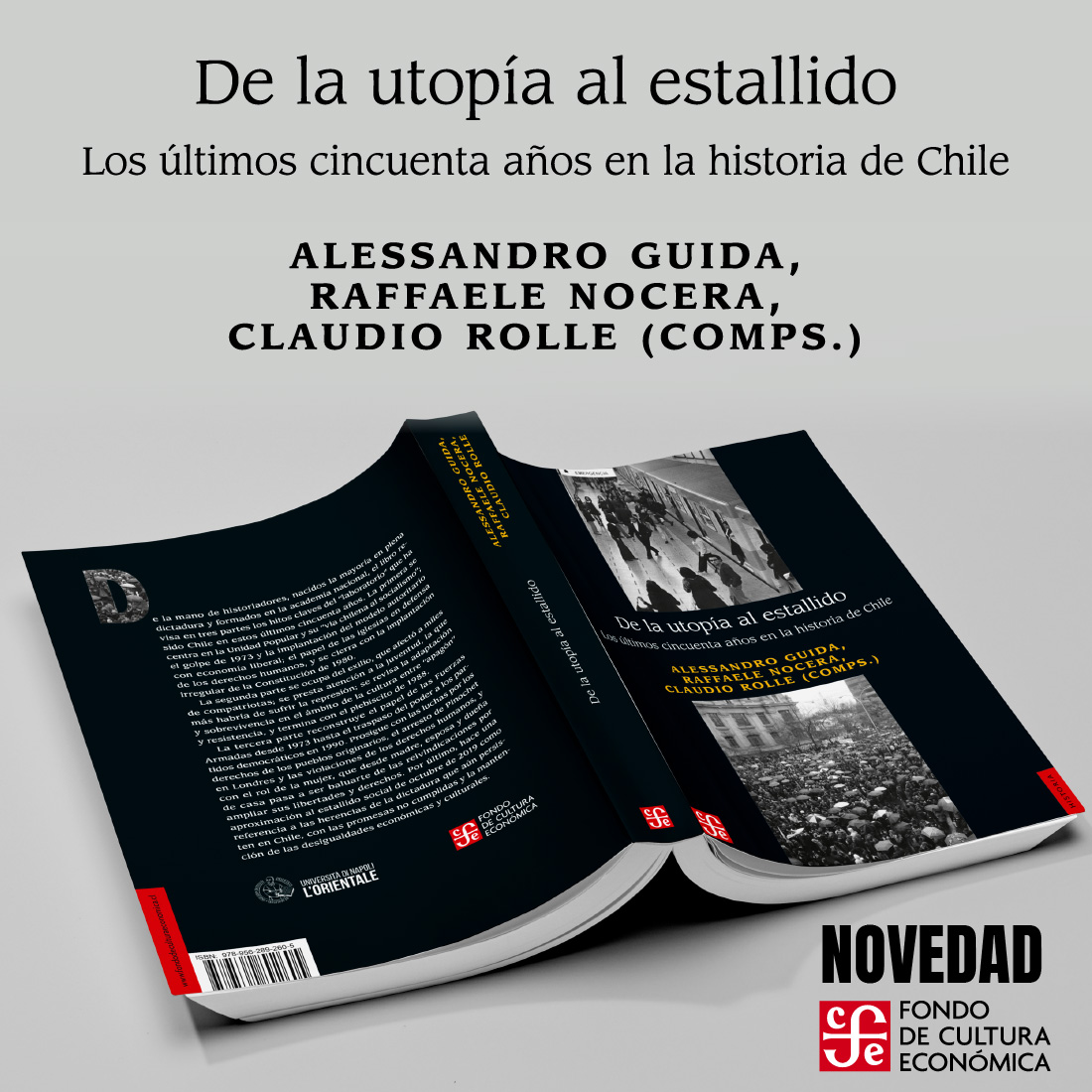 FCEChile's tweet photo. Novedad editorial: De la utopía al estallido. Los últimos cincuenta años en la historia de Chile. 
Valor: $16.900 
Disponible en librerías. 
En web con un 25% dcto. con el código AGOSTOFCE
#delautopiaalestallido #historiadechile #librosfce #novedadeditorial https://t.co/jvNWSw7UNj