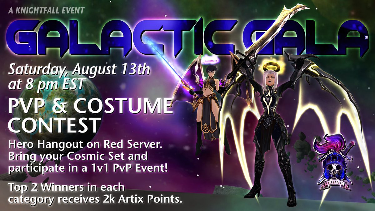 ☀️Do you want to be a star? Come light up our world at the Knightfall Galactic Gala, this Saturday at 8:00 PM EST!🌙

✨Fashion Rules: No more than 3 items from the same set.

🌟PvP Rules: All PvP &amp; Cross Skills allowed. No Prestacking, No Ultimates, and No Buffs.

Good luck🤍🌌