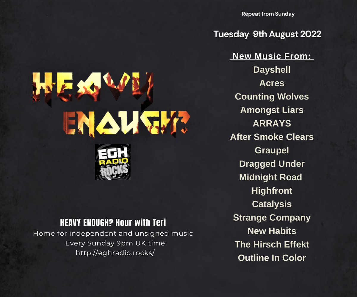 MusicMattersTee's tweet photo. Today 9pm UK time #TuneIn @EGHRocks
#HeavyEnough hour will play the great new music from-
#Dayshell @acresuk @COUNTING_WOLVES @amongstliars @ArraysBand @WeAreASC @GraupelJapan +more
#ListenHere #repeat
⇒https://t.co/aQGYmXchiz
More Info: https://t.co/ivr7EnrAB7
#NewMusicAlert https://t.co/SOH2yjnPe7
