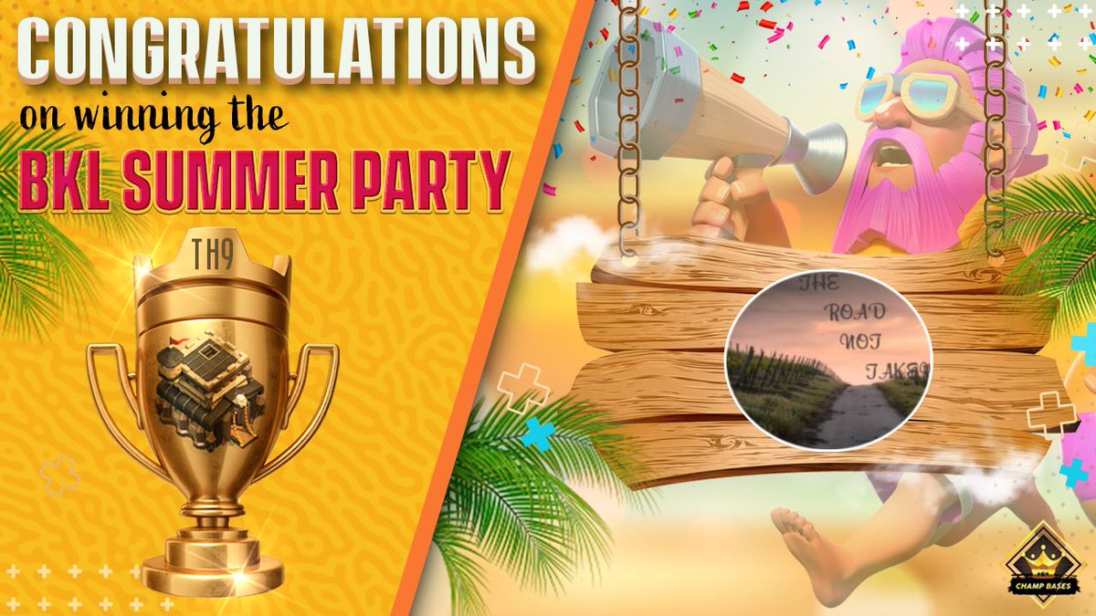 Congratulations for the winning the BKL Summer Party

TH9
1st place - TheRoadNotTaken
2nd place - hamster x☠️ 

Thank you all for participating!🤗

Discord - discord.gg/Dqd8j5b

#BlitzkriegLeague #ClashOfClans #BKL #bsp9