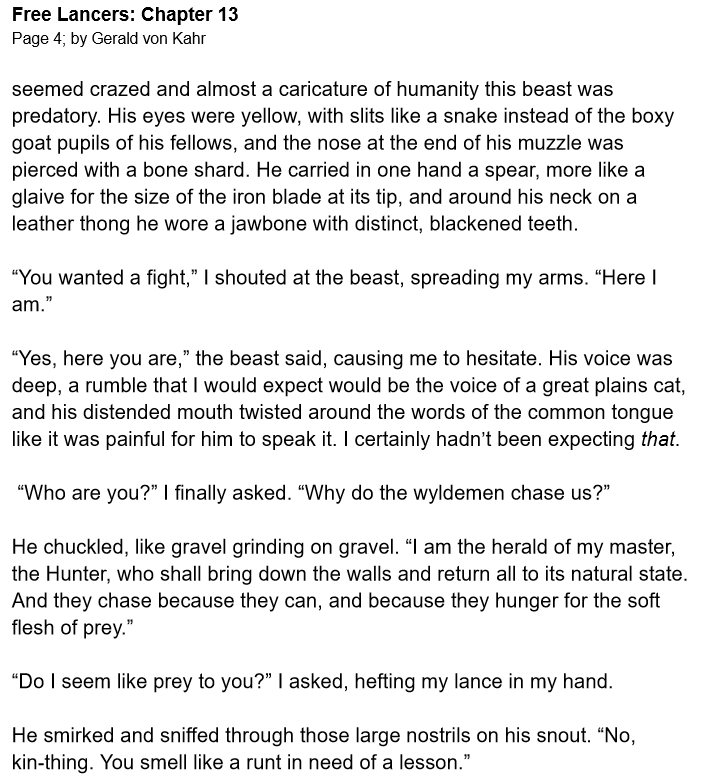 FREE LANCERS: Chapter 13

A Mercenary Knight prepares for a duel with a Beast.

A Knight's Tale meets the Witcher, an ongoing story releasing 2x Daily.

You can also read it here: linktr.ee/gvonkahr