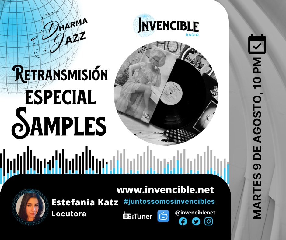 Invenciblenet's tweet photo. Porque tú lo pediste retransmisión del especial "Samples" de #DharmaJazz con @EstefaniaKatz🎙️
Sintoniza Martes 10pm #mex| 11pm #can #envivo por 🌐https://t.co/Ly7r9eXcuV #radio #juntossomosinvencibles https://t.co/iMDxfj9gT6