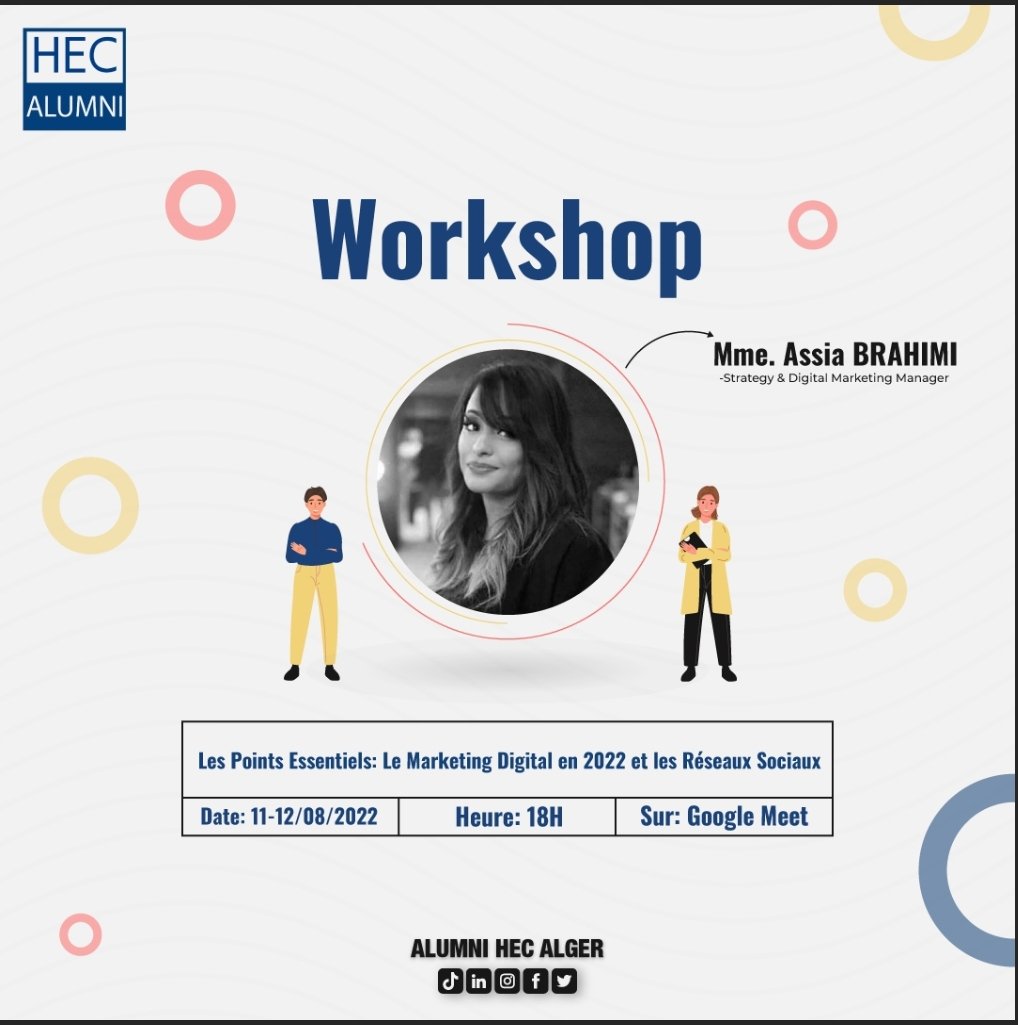 Alumni_hec's tweet photo. Chère communauté,
Une formation qui s’articulera sur « Le marketing digital en 2022 » aura lieu le 11 et le 12 août sur la plateforme Google Meet à 18 heures . 👩🏻‍💻🧑🏻‍💻

Inscrivez-vous vite en remplissant le formulaire disponible en bio ! 🤩

#ALUMNIHECAlger
#ALUMNIFormation https://t.co/xyLNd43P7S