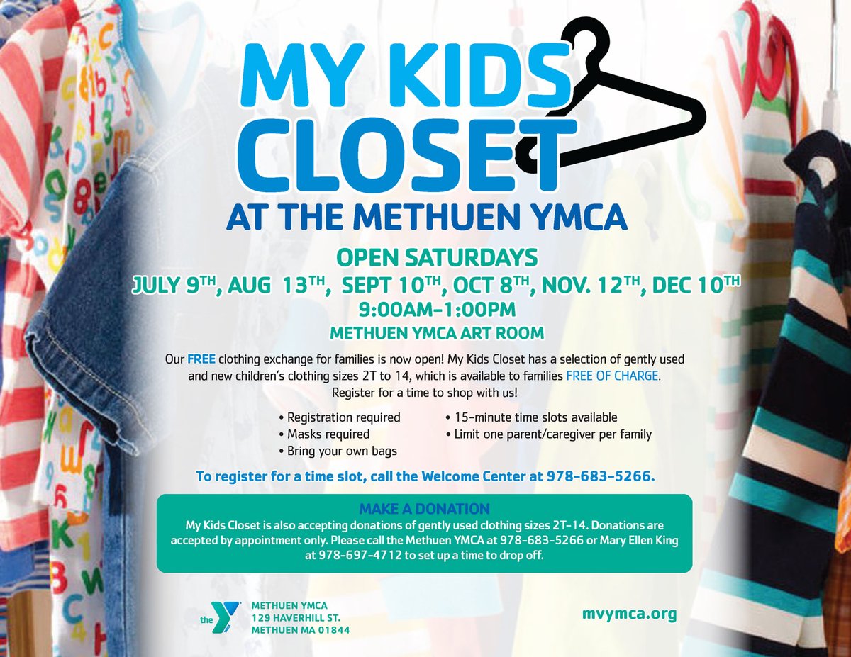 Join us this Saturday, August 13th from 9AM -1PM for My Kids Closet! Come by the Methuen YMCA art room to shop or donate! Register for a time slot by calling the Welcome center at 978-683-5266. 👗👚👔🧦