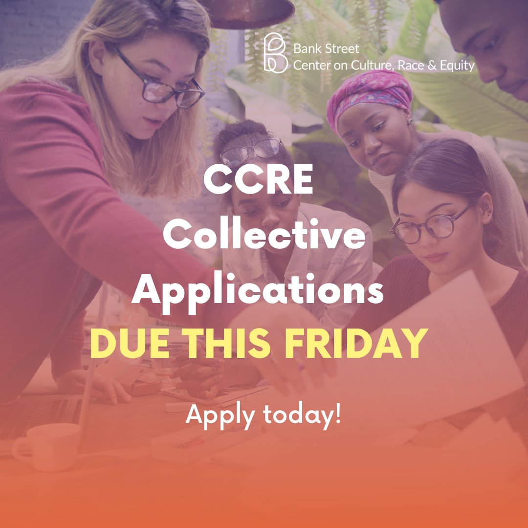 CCRE_bsc's tweet photo. ✨Friends! #CCRECollective applications are due THIS FRIDAY (8/12)! Don't forget to submit at https://t.co/hpwcSVXUrI, and continue spreading the word! We appreciate you all. #edequity ✨ https://t.co/BRZ9h3Wekl