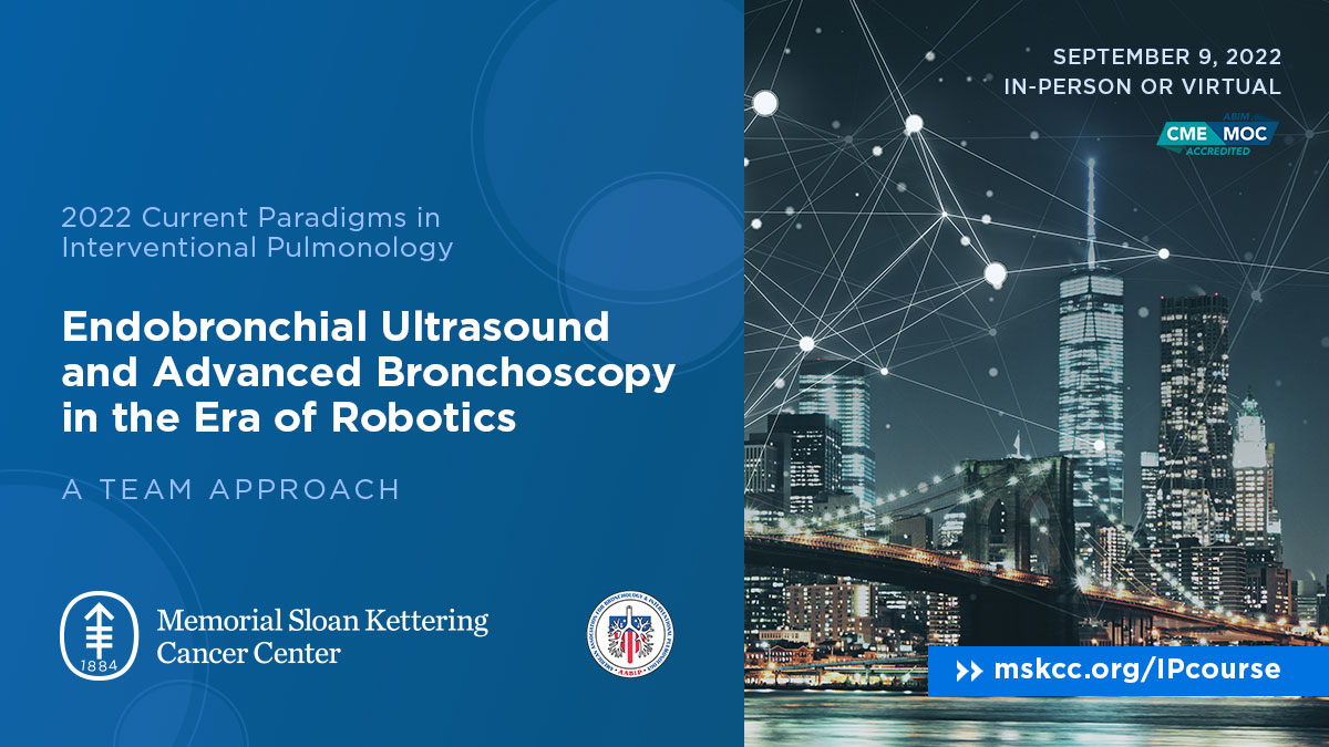 MSK CME (@mskcme) on Twitter photo ONE MONTH AWAY -- Don't miss your chance to attend our #EBUS & advanced #bronchoscopy course w/ an optional hands-on workshop <a href="/MSKCancerCenter/">Memorial Sloan Kettering Cancer Center</a>. In-person & workshop attendance limited! Register now: bit.ly/IPcourse2022
#pulmonology #pulmonary #chest Endorsed by <a href="/AAB_IP/">AABIP</a> ONE MONTH AWAY -- Don't miss your chance to attend our #EBUS & advanced #bronchoscopy course w/ an optional hands-on workshop <a href="/MSKCancerCenter/">Memorial Sloan Kettering Cancer Center</a>. In-person & workshop attendance limited! Register now: bit.ly/IPcourse2022
#pulmonology #pulmonary #chest Endorsed by <a href="/AAB_IP/">AABIP</a>