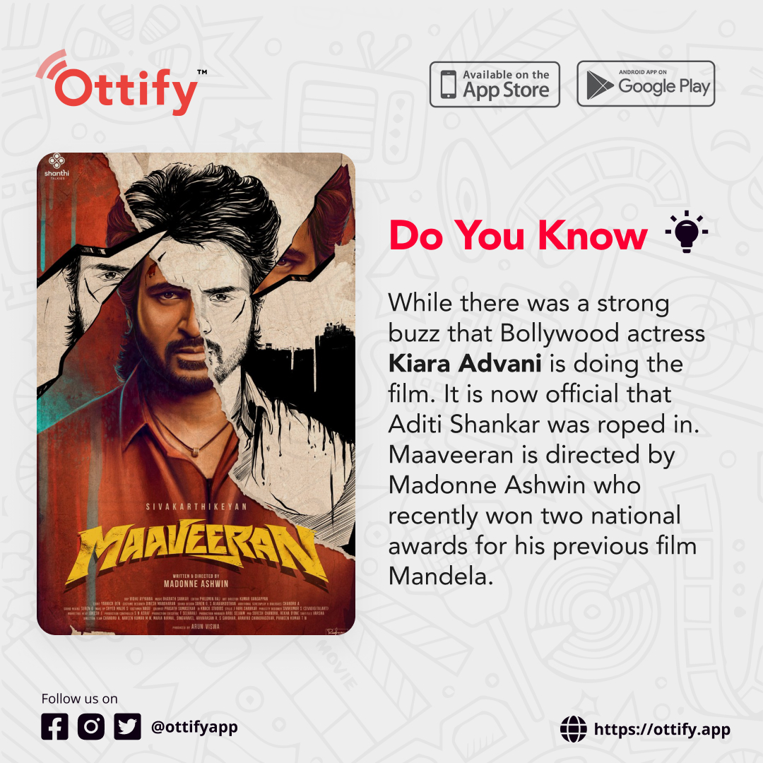 ottifyapp's tweet photo. Do you know who is playing the lead actress in Maaveeran? To learn, view the post.

#primevideo #netflix #ottify #sivakarthikeyan #hotstar #zee5 #sonyliv #ahavideo #yash #rashmikamandanna #alluarjun #vijaydevarkonda #dulquersalmaan #suriya #thalapathyvijay #maheshbabu #samantha https://t.co/M6B1hOU195