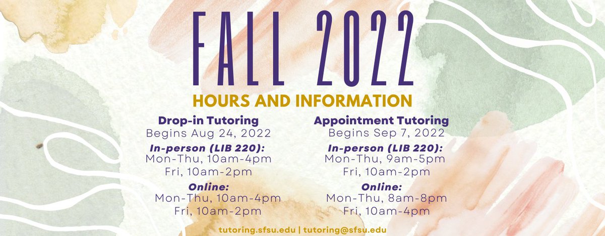 TASCatSFSU's tweet photo. Front Desk / Drop-in Tutoring Hours
Beginning Aug 22, 2022
In-person (LIB 220): Mon-Thu, 9am-5pm
Online (Zoom Reception): Mon-Fri, 9am-5pm 

Appointment Tutoring 
Beginning Sep 7, 2022
In-person: Mon-Thu, 9am-5pm ; Fri, 10am-2pm
Online: Mon-Thu, 8am-8pm; Fri, 10am-4pm https://t.co/lnLtDaLLMW