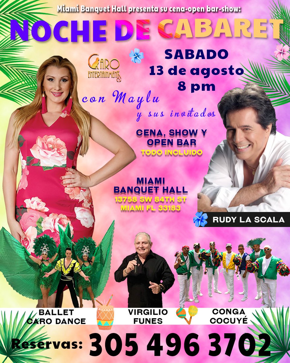 Maylucita's tweet photo. Por demanda popular una vez más el gran Rudy La Scala - Oficial en @miamibanquethal este próximo Sábado 13 de Agosto a las 8pm!!! CENA, SHOW Y BAR ABIERTO toda la noche 🤩 Reserva tu mesa ya al
☎️ 305 496 3702 ☎️
#maylu #mayluhernandez #miamilive #miamidinner #cabaretcunano https://t.co/t4yQBiwxya