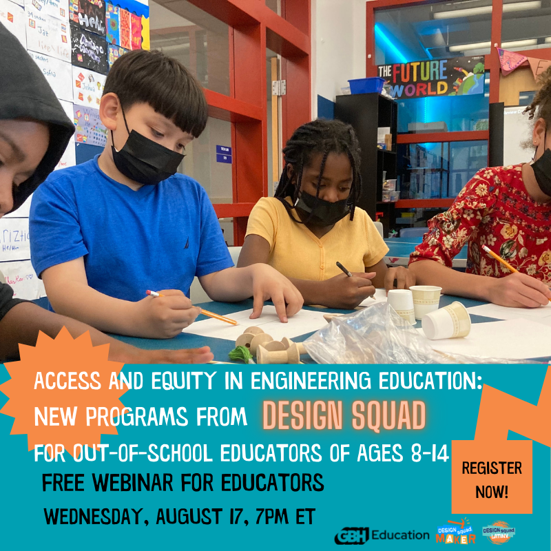 DESIGN SQUAD resources can bring access and equity to engineering education at your after school program, kids club, library, museum, and maker space. Join our free educator webinar to learn more! For out-of-school educators of grades 4-8. Register: bit.ly/DesignSquadEqu…