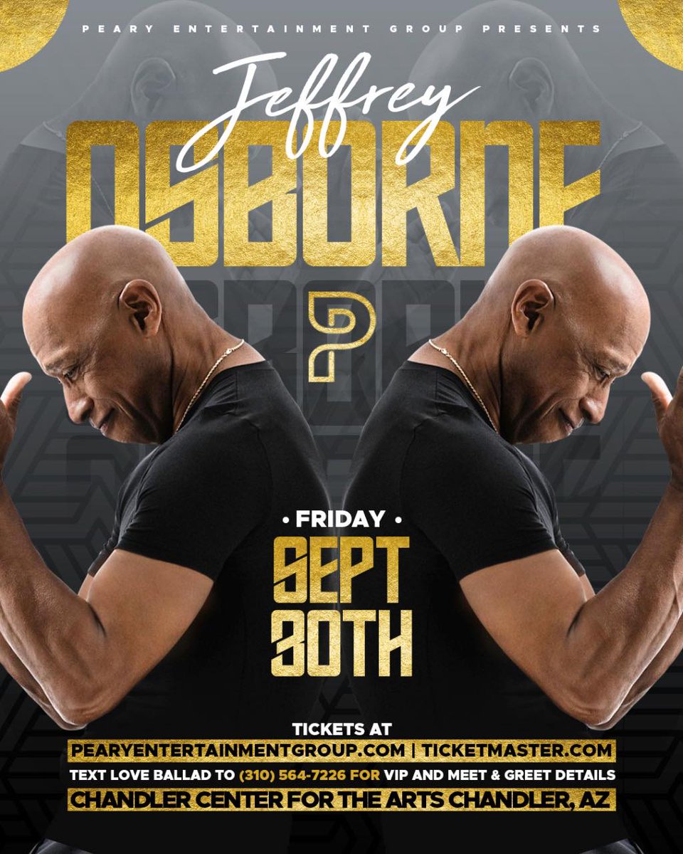 Legendary R&amp;B crooner Jeffrey Osborne will be performing LIVE on September 30 <a href="/ChandlerArts/">Chandler Center for the Arts</a>! Get ready for an AMAZING SHOW hosted by <a href="/PearyEntGroup/">Peary Entertainment Group</a>! Buy your tickets here: ow.ly/AcSQ30spE7L