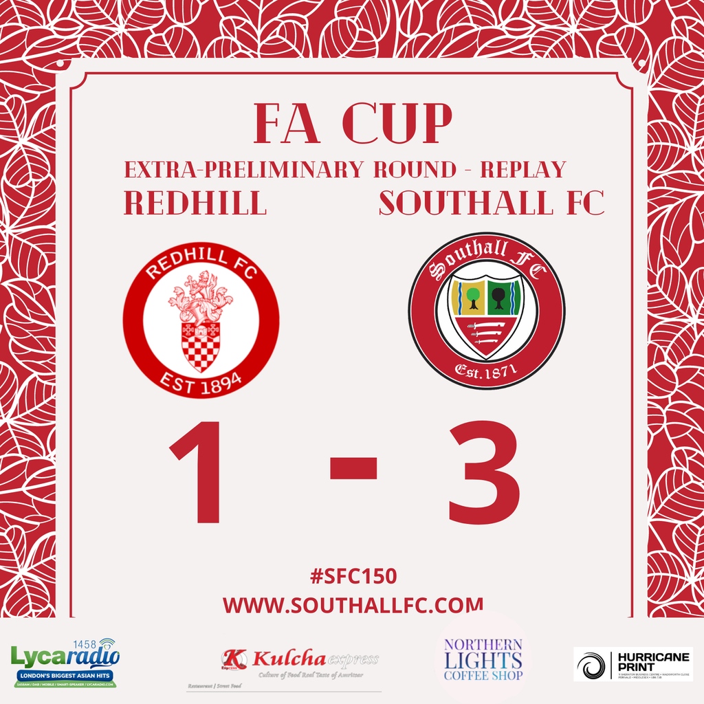 🏆 FA CUP - FULL TIME 🏆

Southall 3 - 1 Redhill

Round secured. Solid performance from the team. Onto the next round!

Thank you to all the fans for the support ❤️

UP THE ‘ALL! 🔴⚪️