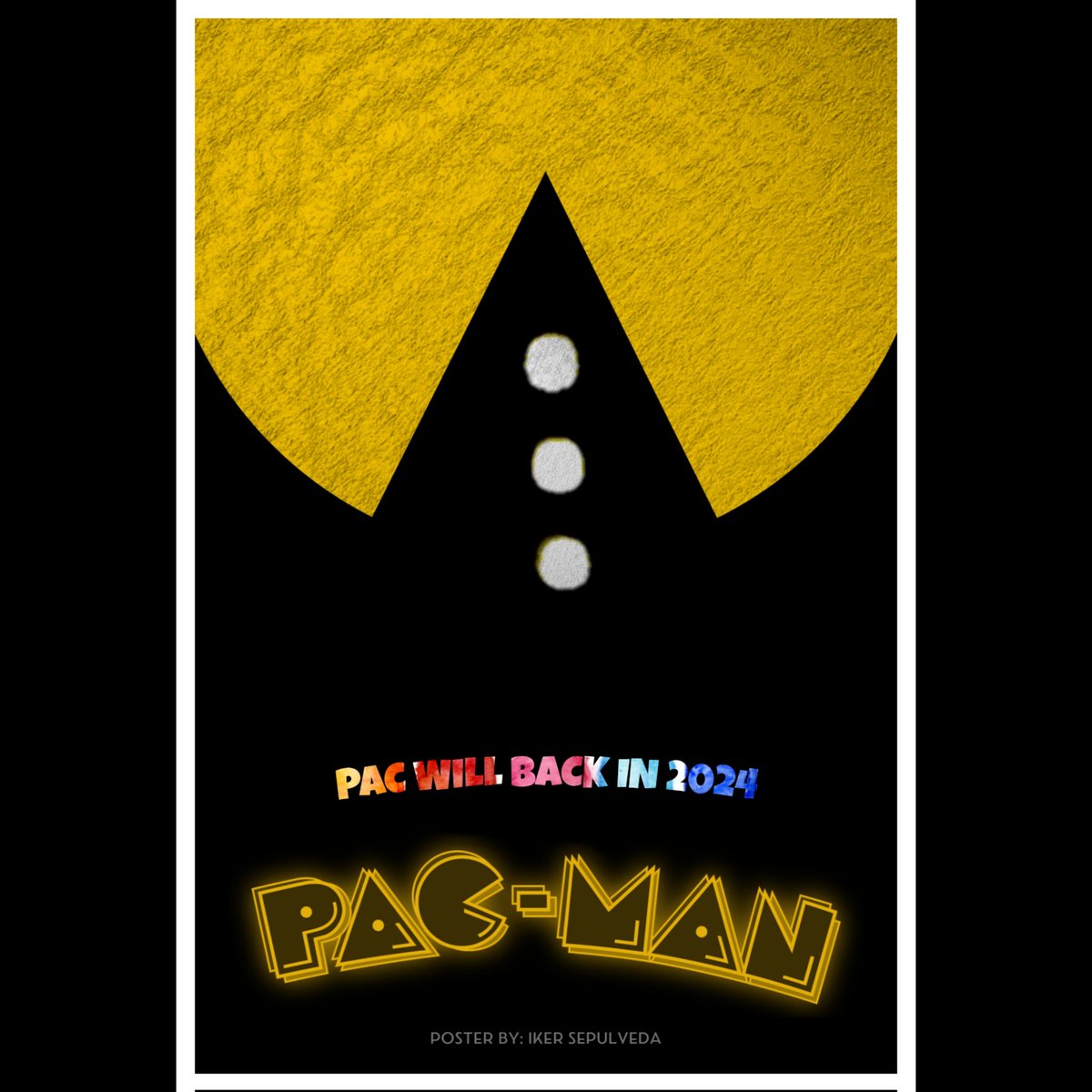 Yandere_Senpai_'s tweet photo. Pac is back.

Poster by me

#PacMan #pac #pacmanmovie #MoviePoster #fanposter #fanposters #poster #posters #art #artwork #digitalart https://t.co/bgZFXaB9oH
