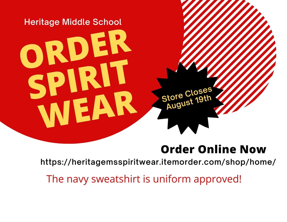 We have our first opportunity to order Heritage spirit wear.  The navy sweater is uniform approved and can be worn any day of the week!  The store closes on August 19th so order now! heritagemsspiritwear.itemorder.com/shop/home/