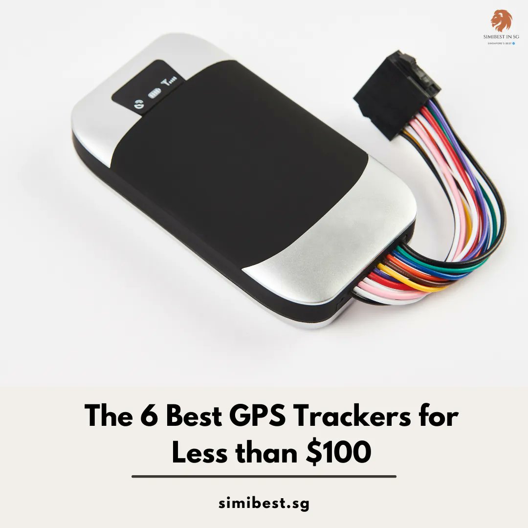 Simibest Singapore on "Would you like to which GPS trackers are the best in Singapore? Here some of the following. Under $100, here the six best GPS trackers.