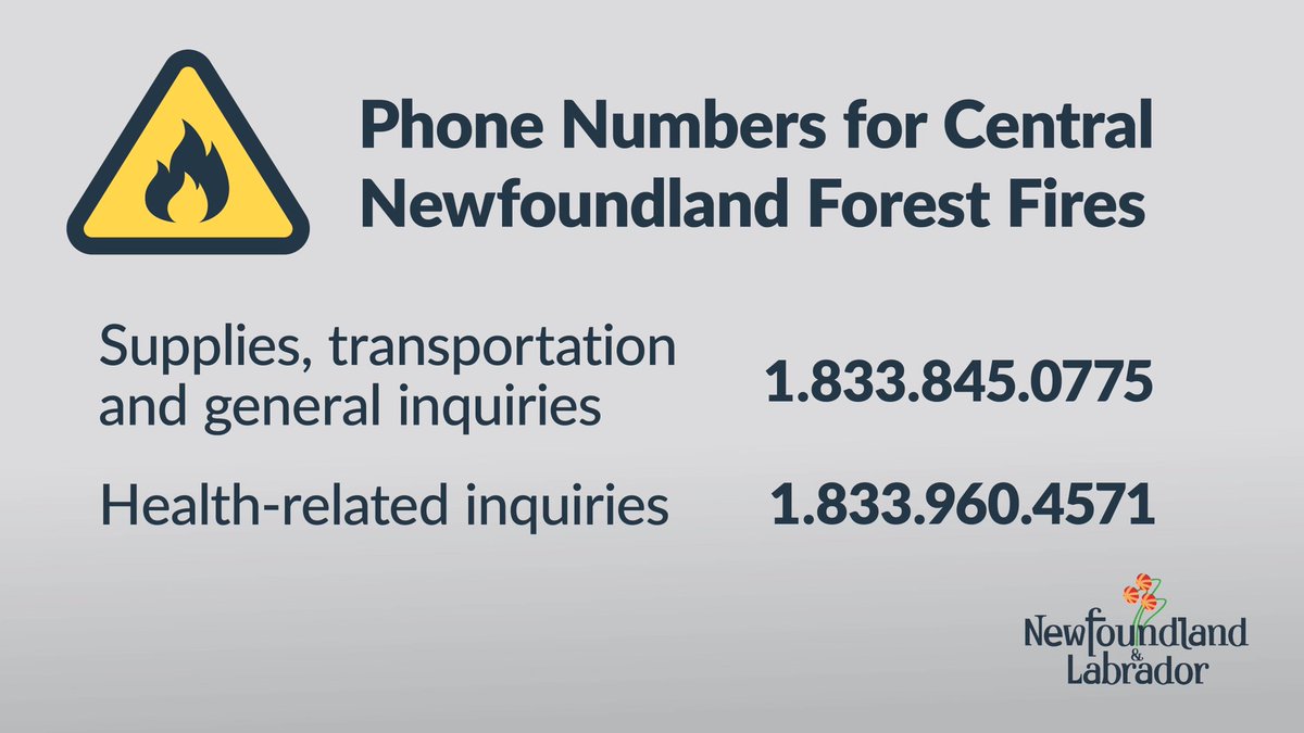 GovNL's tweet photo. ⚠️ Phone Lines Established for Central Newfoundland Forest Fire Emergency https://t.co/29VFqFbPfa