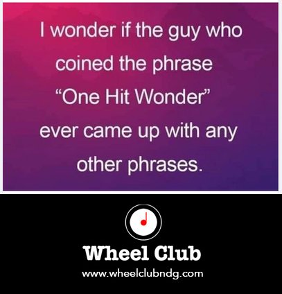 THURSDAY: Monthly OPEN MIC - JAM Hosted By Leo Lepore!
FRIDAY: Karaoke Night! - Hosted by Badd Rick!
SATURDAY: West deVille playing songs you know and love!
See you at The Wheel!