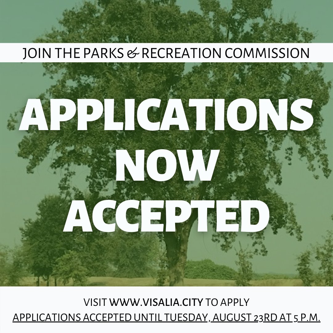 News: Applications are now being accepted for one position on the <a href="/VisaliaParks/">Visalia Parks & Rec.</a> and Recreation Commission. Recruitment for the open position will continue until Tuesday, August 23, 2022, at 5 p.m. Details: bit.ly/3QtvgWp