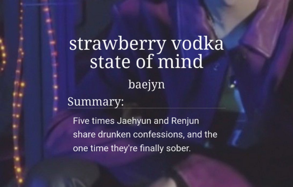 strawberry vodka state of mind ― renjun/jaehyun ― mutual pining ― 6.2k ― rated g ― written for @323fest archiveofourown.org/works/40200177
